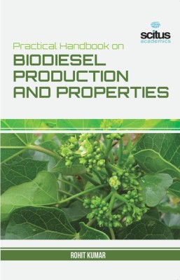 Practical Handbook on Biodiesel Production and Properties(English, Hardcover, Kumar Rohit)