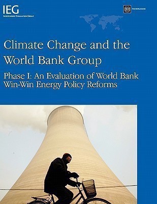 Climate Change and the World Bank Group(English, Paperback, Bank World)