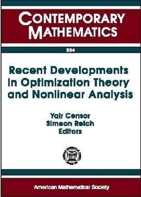 Recent Developments in Optimization Theory and Nonlinear Analysis(English, Paperback, unknown)