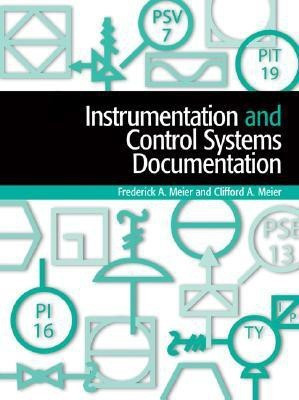 Instrumentation and Control Systems Documentation(English, Paperback, Meier Frederick A)