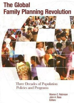 The Global Family Planning Revolution(English, Paperback, unknown)
