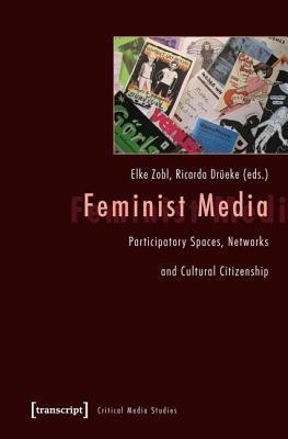 Feminist Media(English, Paperback, unknown)