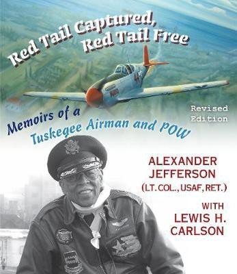 Red Tail Captured, Red Tail Free(English, Electronic book text, Jefferson Alexander)