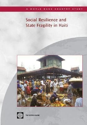 Social Resilience and State Fragility in Haiti(English, Paperback, unknown)