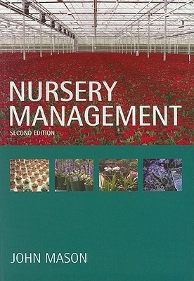 Nursery Management(English, Paperback, Mason John)