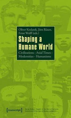 Shaping a Humane World(English, Paperback, unknown)
