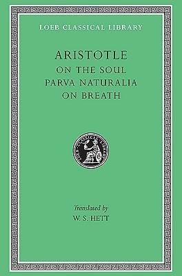On the Soul. Parva Naturalia. On Breath(English, Hardcover, Aristotle)