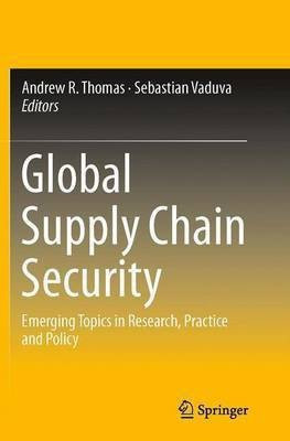 Global Supply Chain Security(English, Paperback, unknown)