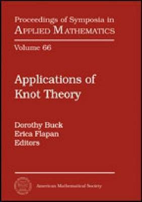 Applications of Knot Theory(English, Hardcover, unknown)