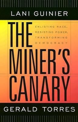 The Miner's Canary(English, Paperback, Guinier Lani)