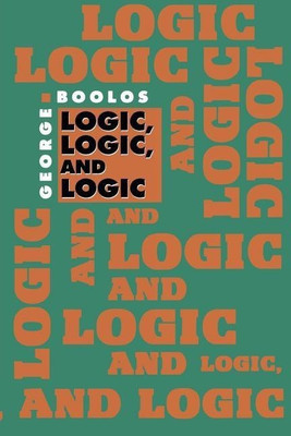 Logic, Logic, and Logic(English, Paperback, Boolos George)