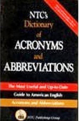 NTC's DICTIONARY OF ACRONYMS AND ABBREVIATION(Paperback, Steven Racek Kleindler Richard A Spears)
