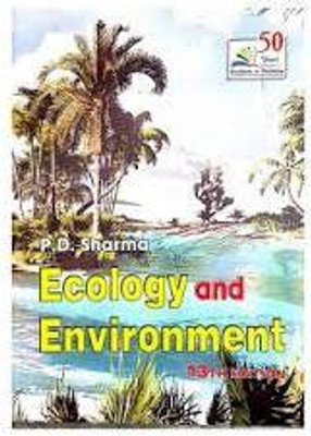 Ecology And Environment Pd Sharma(Paperback, pd sharma)