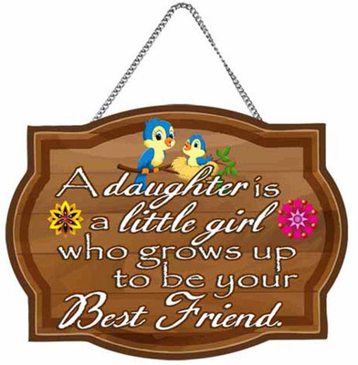 ANISHOP A Daughter is a Little Girl Who Grows up to be your best Friend(Multicolor)
