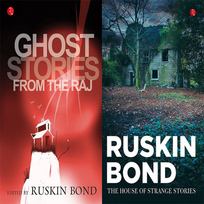The House Of Strange Stories + Ghost Stories From The Raj (Set Of 2 Books)(Paperback, RUSKIN BOND)