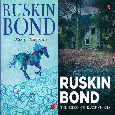 The House Of Strange Stories + A Song Of Many Rivers (Set Of 2 Books)(Paperback, RUSKIN BOND)