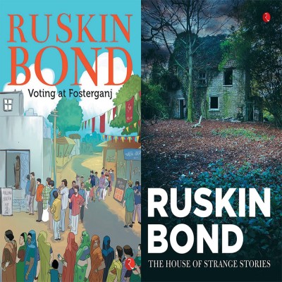 The House Of Strange Stories + Voting At Fosterganj (Set Of 2 Books)(Paperback, RUSKIN BOND)