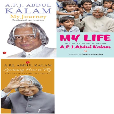 Learning How To Fly: Life Lessons For The Youth + My LifeAn Illustrated Autobiography + My Journey: Transforming Dreams Into Actions (Set Of 3 Books)(Paperback, A.P.J. Abdul Kalam)