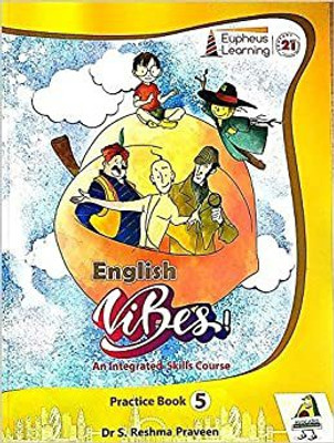 EUPHEUS ENGLISH VIBES (PRACTICE BOOK ) - 5(Paperback, EUPHEUS LEARNING)
