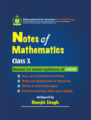 Notes of Mathematics, Class-10 (Including NCERT Questions with Solution)(Paperback, Ranjit Singh)