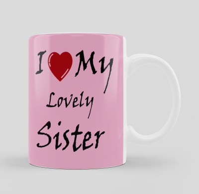 iMPACTGift I Love lovely Sister Printed Gift for Sister Ceramic Coffee Mug(325 ml)