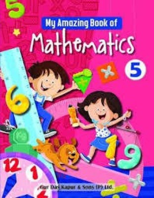 MY AMAZING BOOK OF MATHEMATICS - 5(Paperback, NAVDEEP PUBLICATION)