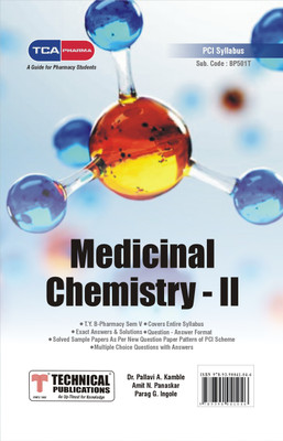 TCA PHARMA Medicinal Chemistry II – Theory - BP501T - SEM-V For B Pharmacy(Paperback, Dr. Pallavi A. Kamble, Amit N. Panaskar, Parag G. Ingole)