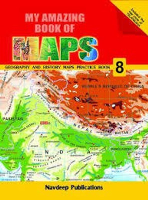 MY AMAZING BOOK OF MAPS - 8(Paperback, NAVDEEP PUBLICATION)