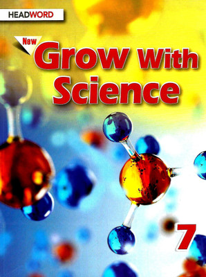 HEADWORD, NEW GROW WITH SCIENCE CLASS - 7(English, Paperback, SUSHMA SARDANA)