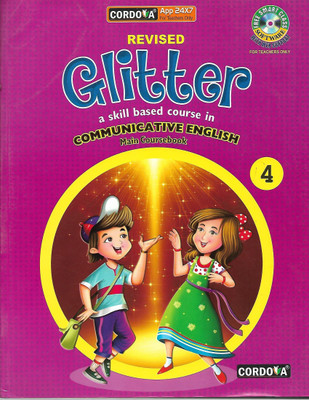 CORDOVA REVISED GLITTER A SKILLS BASED COURSE IN COMMUNICATIVE ENGLISH 4(English, Paperback, VINITA KUMAR)