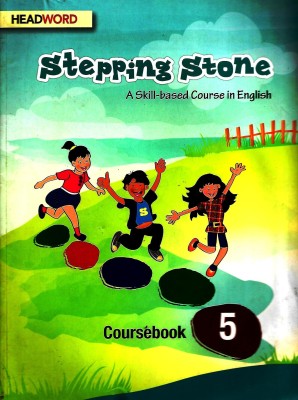 HEADWORD, STEPPING STONE COURSEBOOK - 5 ( A SKILL-BASED COURSE IN ENGLISH )(English, Paperback, UDITA GANGULY)