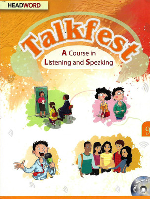 HEADWORD , TALKFEST A COURSE IN LISTENING AND SPEAKING CLASS - 9(English, Paperback, BARRY O'BRIEN)