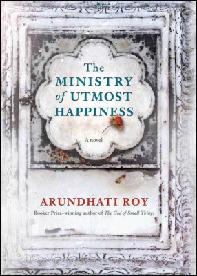 The Ministry Of Utmost Happiness(Paperback, Arundhati Roy)