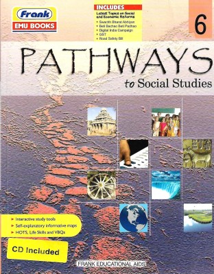 FRANK PUBLICATION PATHWAYS TO SOCIAL STUDIES CLASS 6(English, Paperback, ASHA SANGAL, NILIMA BHATNAGAR,SHRADHA ANAND)