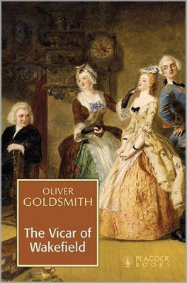 The Vicar of Wakefield(English, Paperback, Goldsmith Oliver)