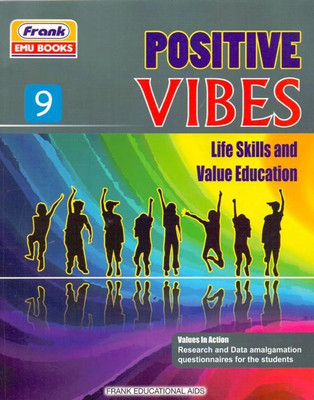 Positive Vibes Life Skills and Value Education Class - 9(English, Paperback, Neeti Kaushik,Sudhir Rajpal)