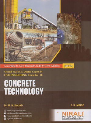 Concrete Technology(Paperback, Dr. M.N. Bajad, P. R. Minde)