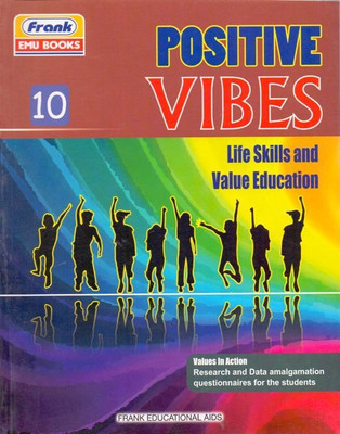 Positive Vibes Life Skills and Value Education Class - 10(English, Paperback, Neeti Kaushik,Sudhir Rajpal)