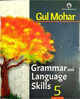 Orient BlackSwan Gul Mohar Grammar and Language Skills Class 5(Paperback, Orient BlackSwan)
