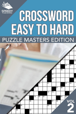 Crosswords Easy To Hard(English, Paperback, Speedy Publishing LLC)