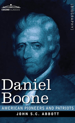 Daniel Boone(English, Hardcover, Abbott John S C)