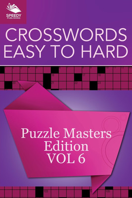 Crosswords Easy To Hard(English, Paperback, Speedy Publishing LLC)