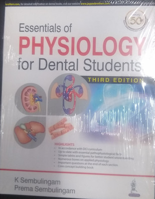 Essentials of Physiology for Dental Students(English, Paperback, Sembulingam K)