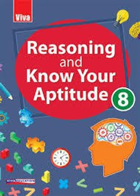REASONING AND KNOW YOUR APTITUDE - 8(Paperback, VIVA EDUCATION)