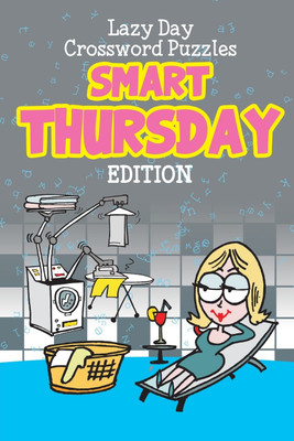 Lazy Day Crossword Puzzles(English, Paperback, Speedy Publishing LLC)