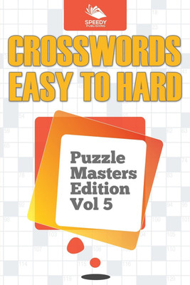Crosswords Easy To Hard(English, Paperback, Speedy Publishing LLC)