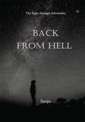 Back from Hell(English, Paperback, Sanju)