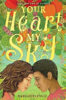 Your Heart, My Sky(English, Hardcover, Engle Margarita)