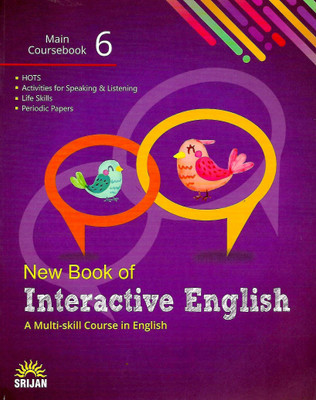 SRIJAN New Book Of Interactive English MAIN COURSEBOOK class - 6 ( A Multi - skill Course in English )(English, Paperback, J K GANGAL , MADHURIKA SINGH)