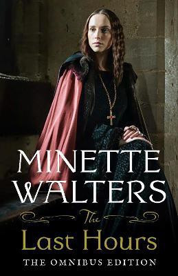 The Last Hours: The Complete Omnibus Edition(English, Paperback, Walters Minette)